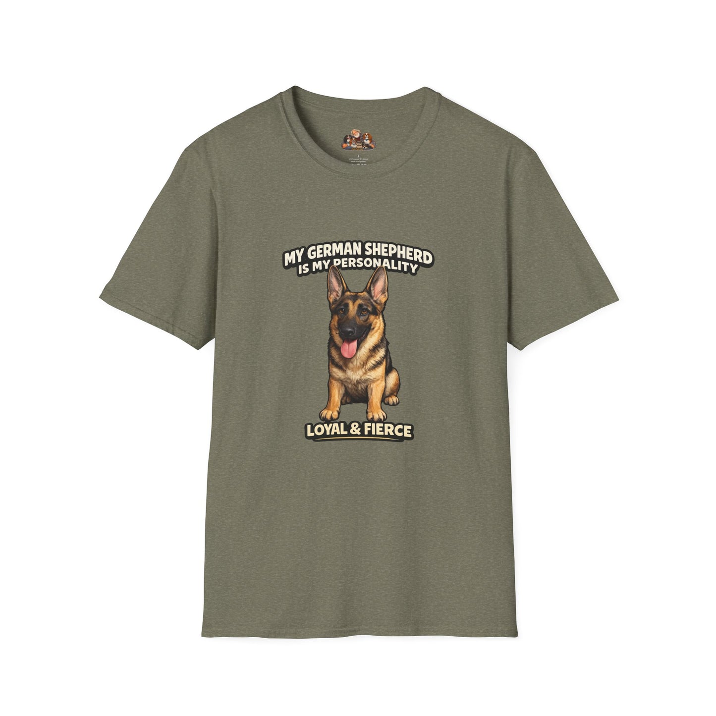 My German Shepherd Is My Personality -- Loyal & Fierce -- Personalized Dog Breed Tee