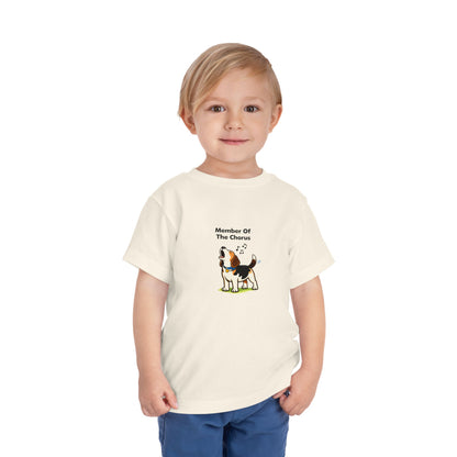 Member Of The Chorus  -- Toddler Dog Lover Tee