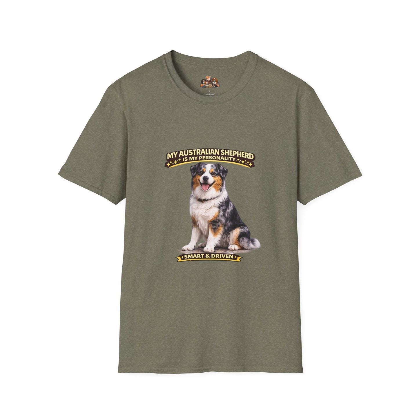 My Australian Shepherd Is My Personality – Smart & Driven – Personalized Dog Breed Tee