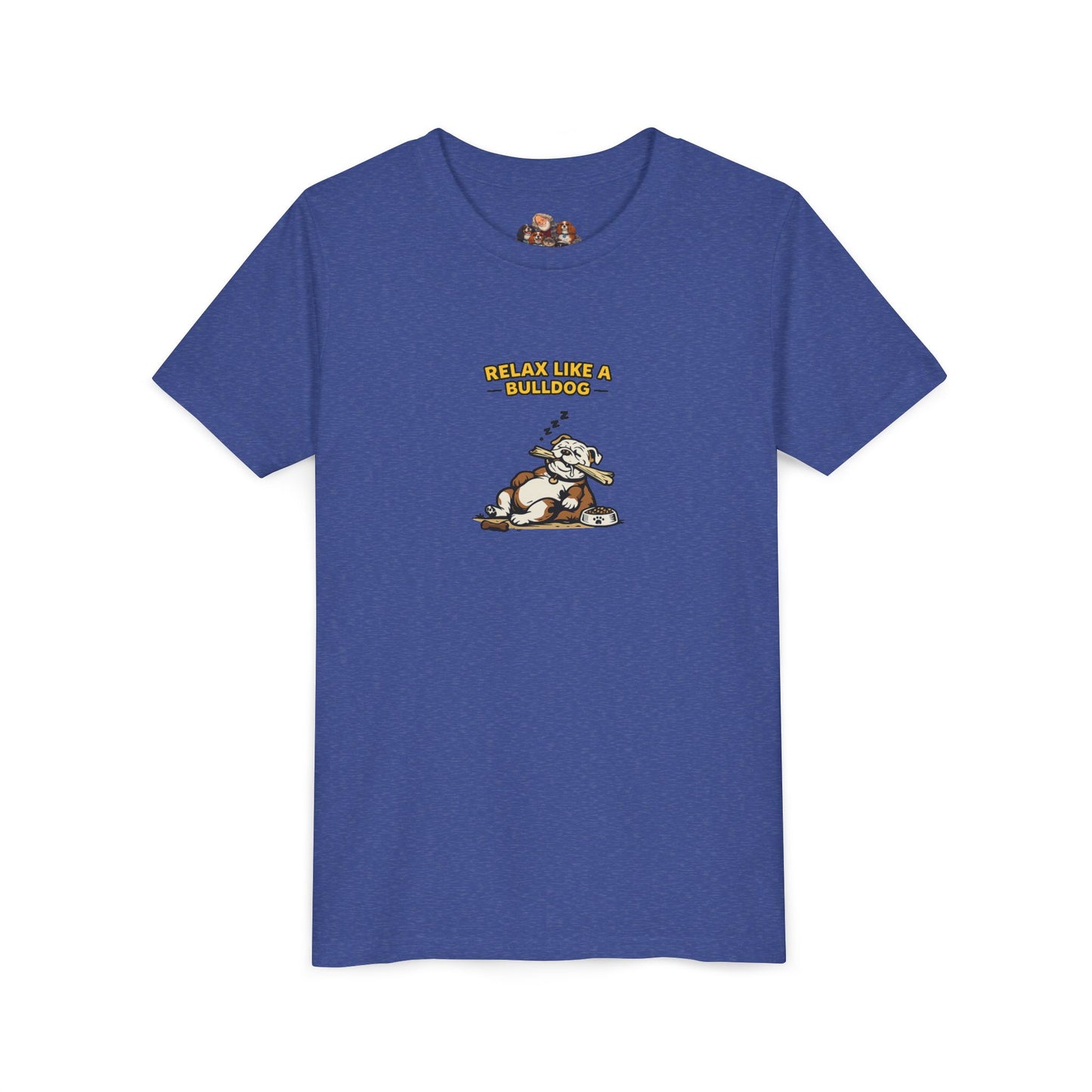 Relax Like A Bulldog  -- Youth Dog Lover Tee
