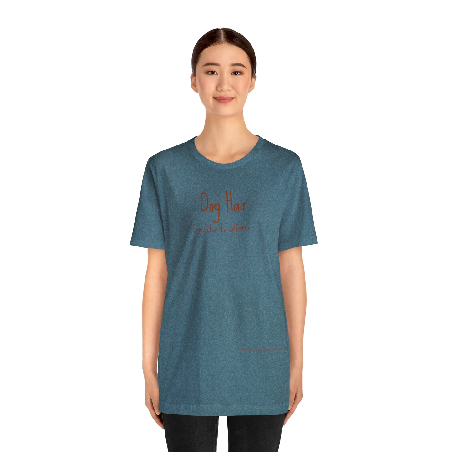 Rust  Dog Hair Completes The Outfit Unisex Jersey Short Sleeve Tee