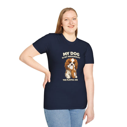 My Dog Is My Personality – "The Playful One" – Personalized Custom Dog Shirt