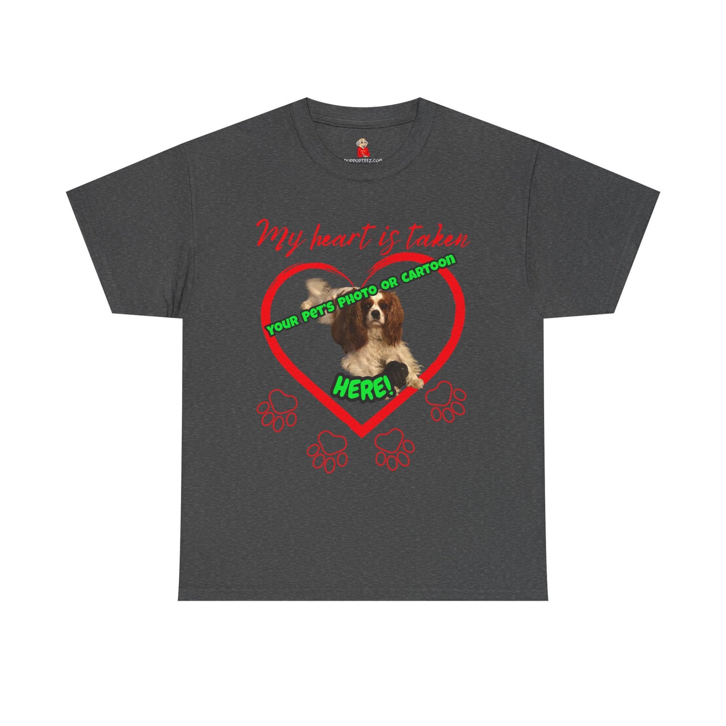 My Heart Is Taken Paw-Print Heart — Personalized Pet Photo Valentine T-Shirt(Free Shipping)