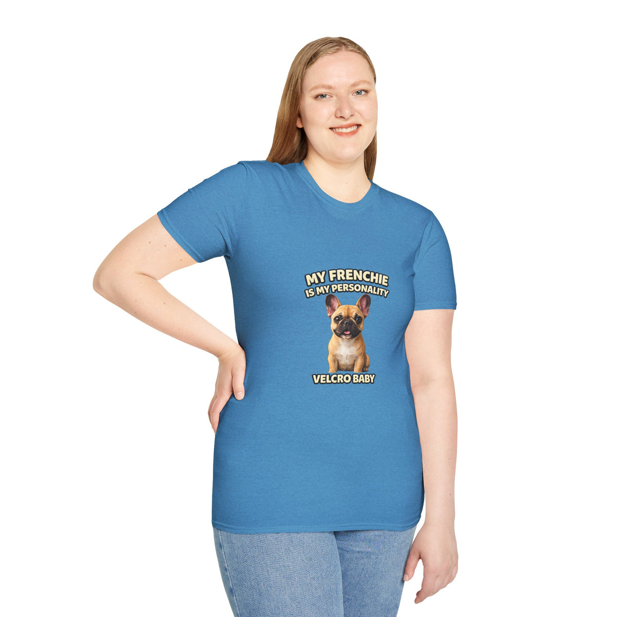 My Frenchie Is My Personality – Loud & Proud – Personalized Dog Breed Tee
