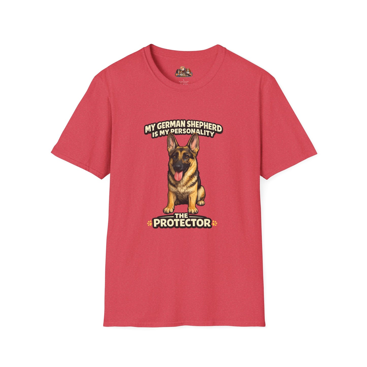 My German Shepherd Is My Personality -- The Protector -- Personalized Dog Breed Tee