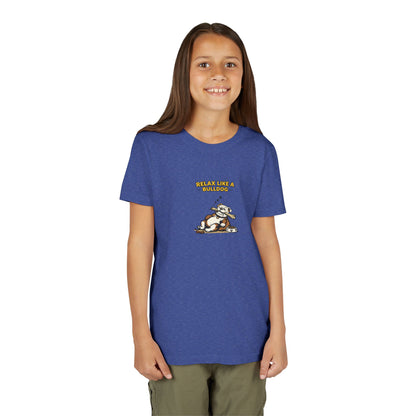 Relax Like A Bulldog  -- Youth Dog Lover Tee