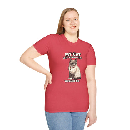 My Cat Is My Personality – "The Quiet One" – Personalized Custom Cat Shirt