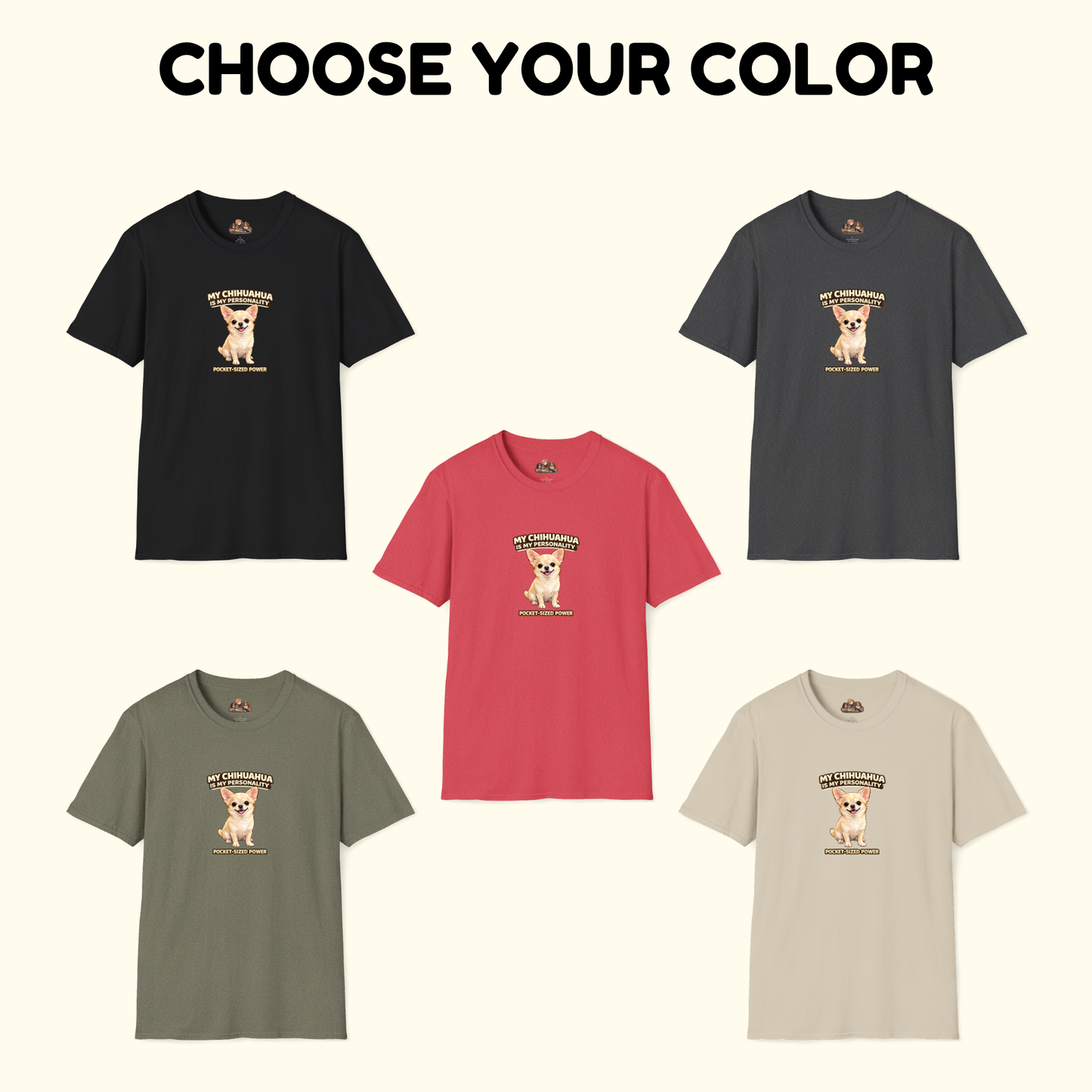 My Chihuahua Is My Personality -- Personalized Dog Breed T-Shirt