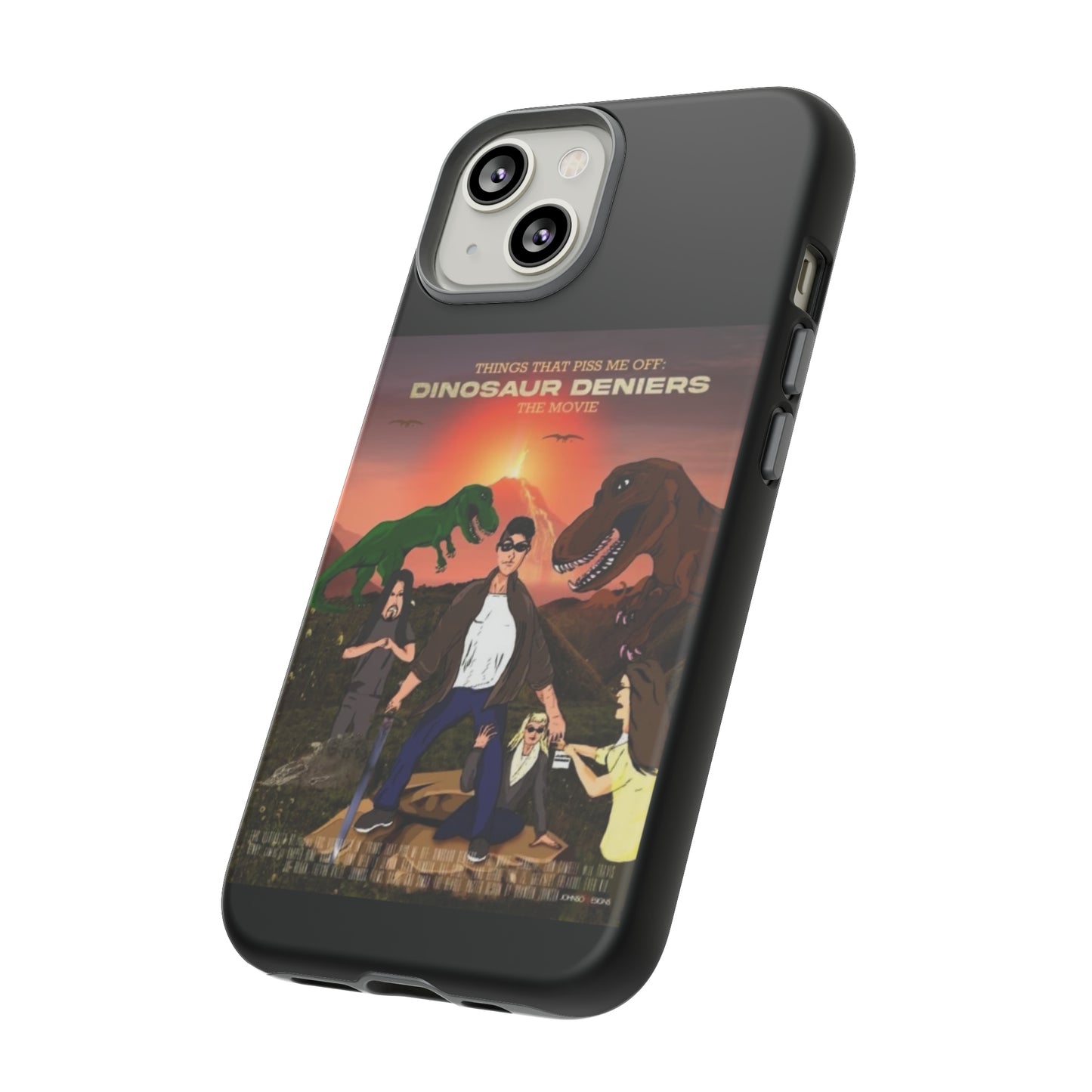 Dinosaur Deniers: The Movie Tough Phone Case