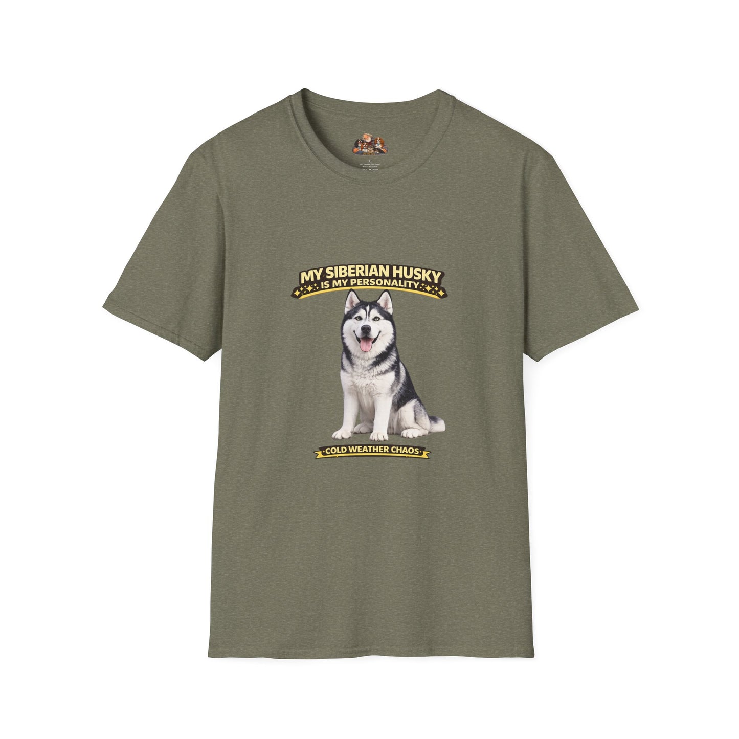 My Siberian Husky Is My Personality – Cold Weather Chaos – Personalized Dog Breed Tee