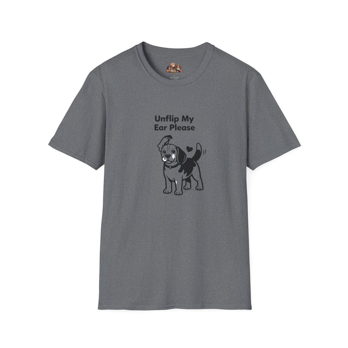 Unflip My Ear Please  —  Dog Lover T-Shirt