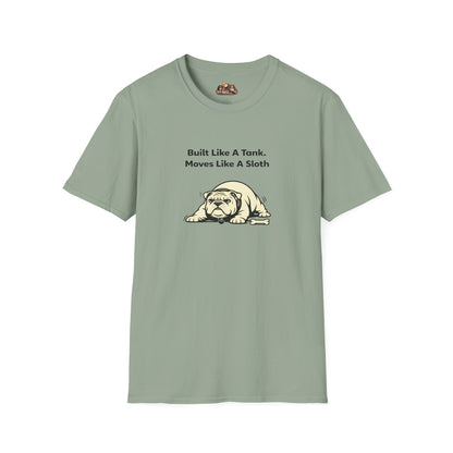 Built Like A Tank. Moves Like A Sloth.  —  Soft-Color Minimalist Family Collection For Adult Dog Lovers
