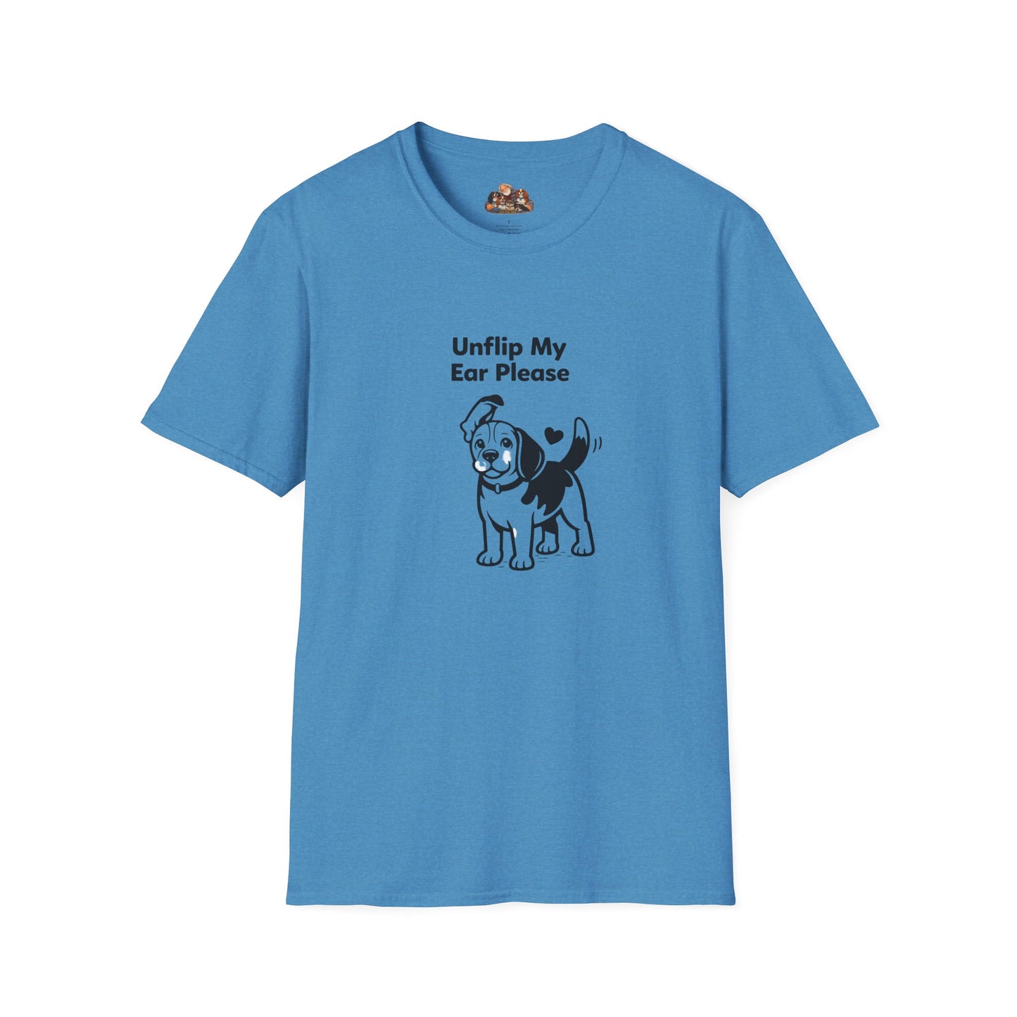 Unflip My Ear Please  —  Dog Lover T-Shirt