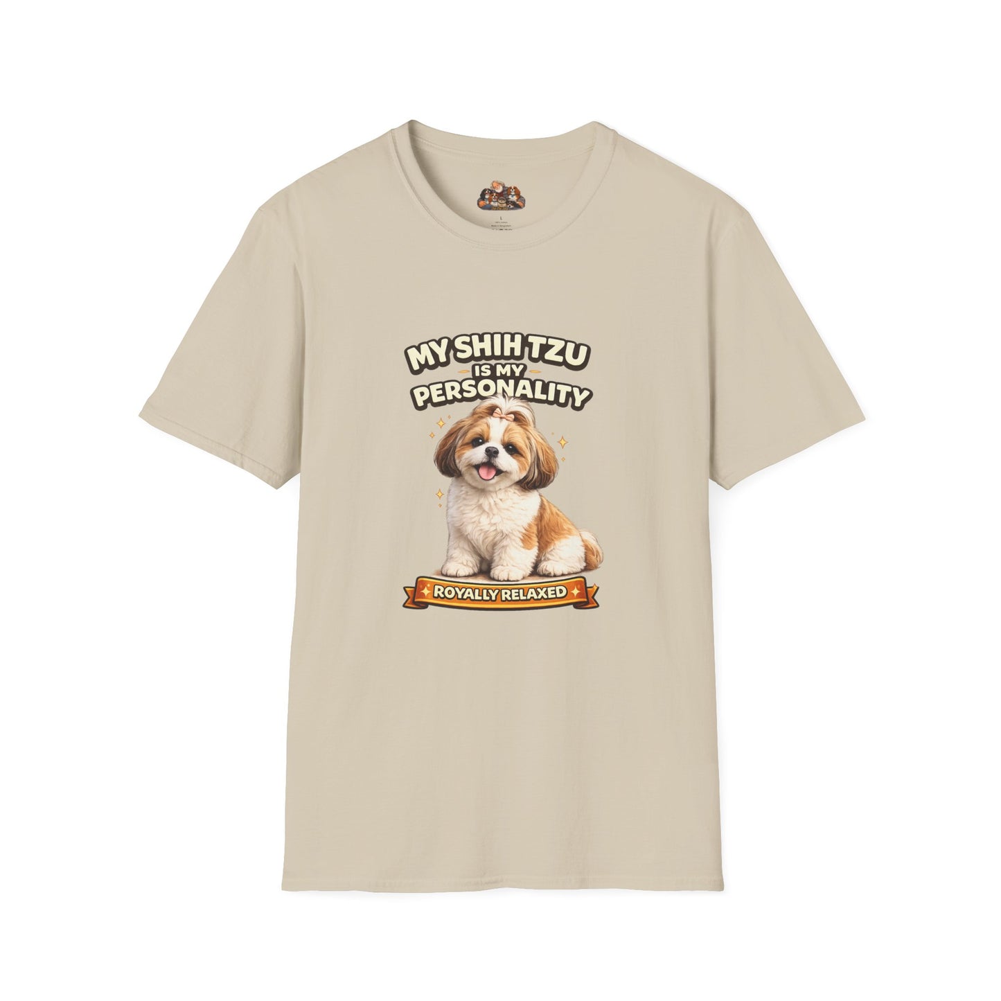 My Shih Tzu Is My Personality – Royally Relaxed – Personalized Dog Breed Tee