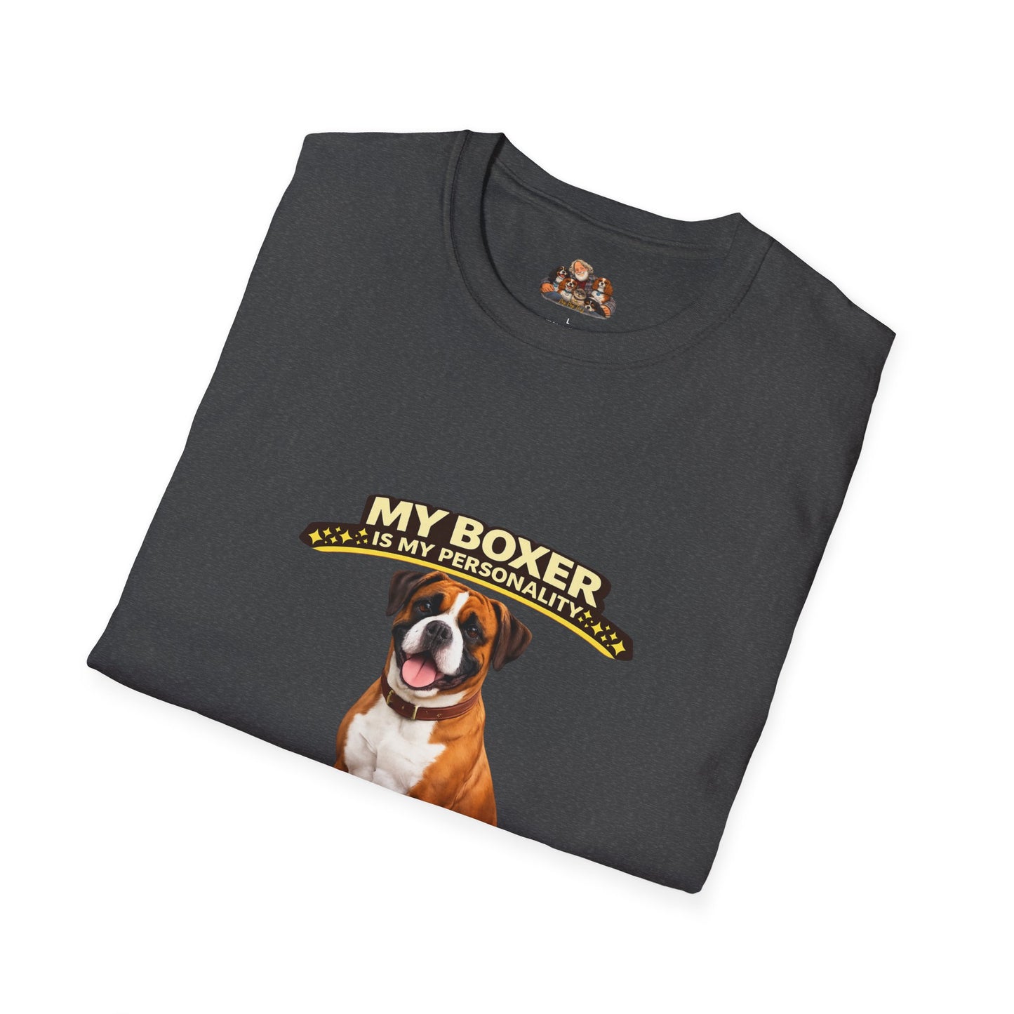 My Boxer Is My Personality – Built For Fun – Personalized Dog Breed Tee