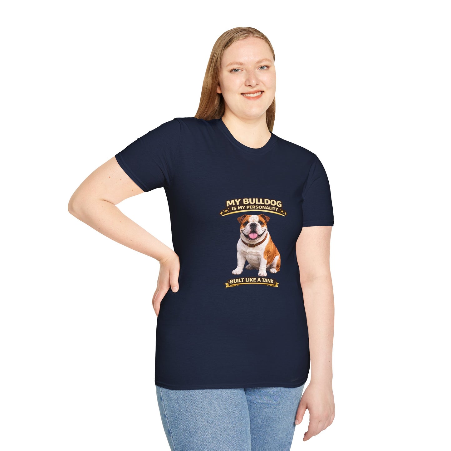 My Bulldog Is My Personality -- Built Like A Tank -- Personalized Dog Breed Tee