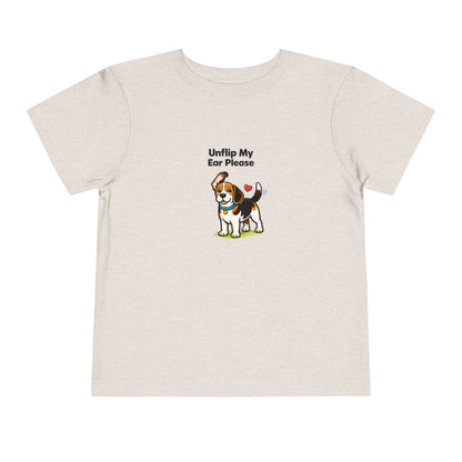 Unflip My Ear Please  -- Toddler Dog Lover Tee