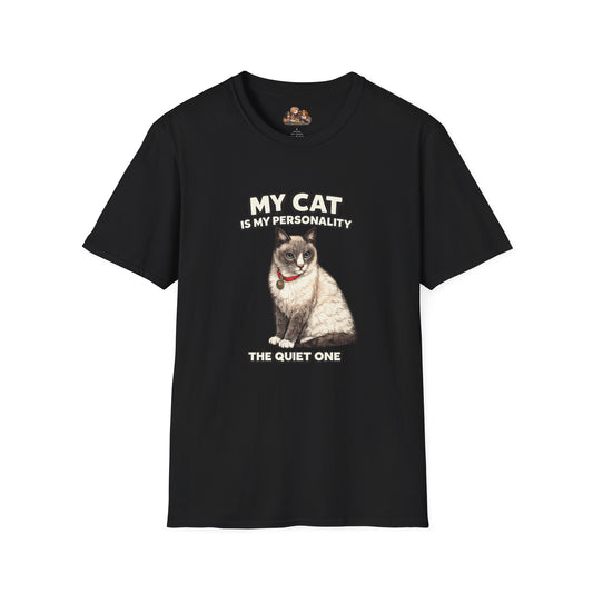 My Cat Is My Personality – "The Quiet One" – Personalized Custom Cat Shirt