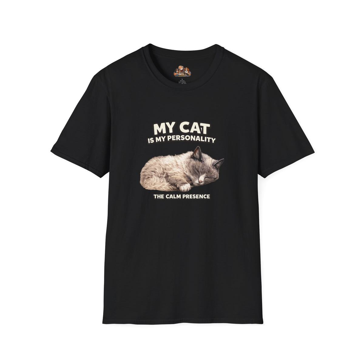 My Cat Is My Personality – "The Calm Presence" – Personalized Custom Cat Shirt