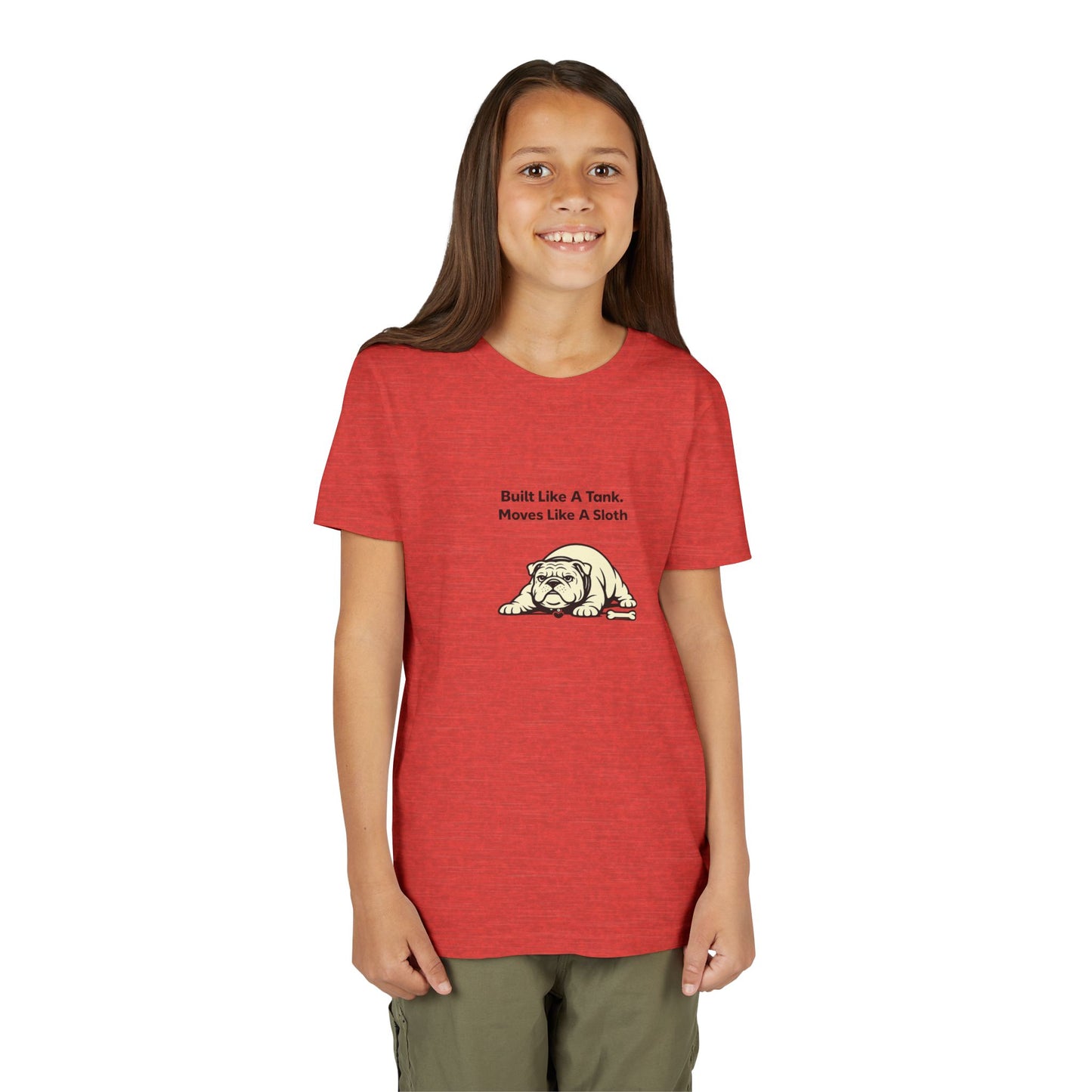 Built Like A Tank. Moves Like A Sloth. -- Youth Dog Lover Tee