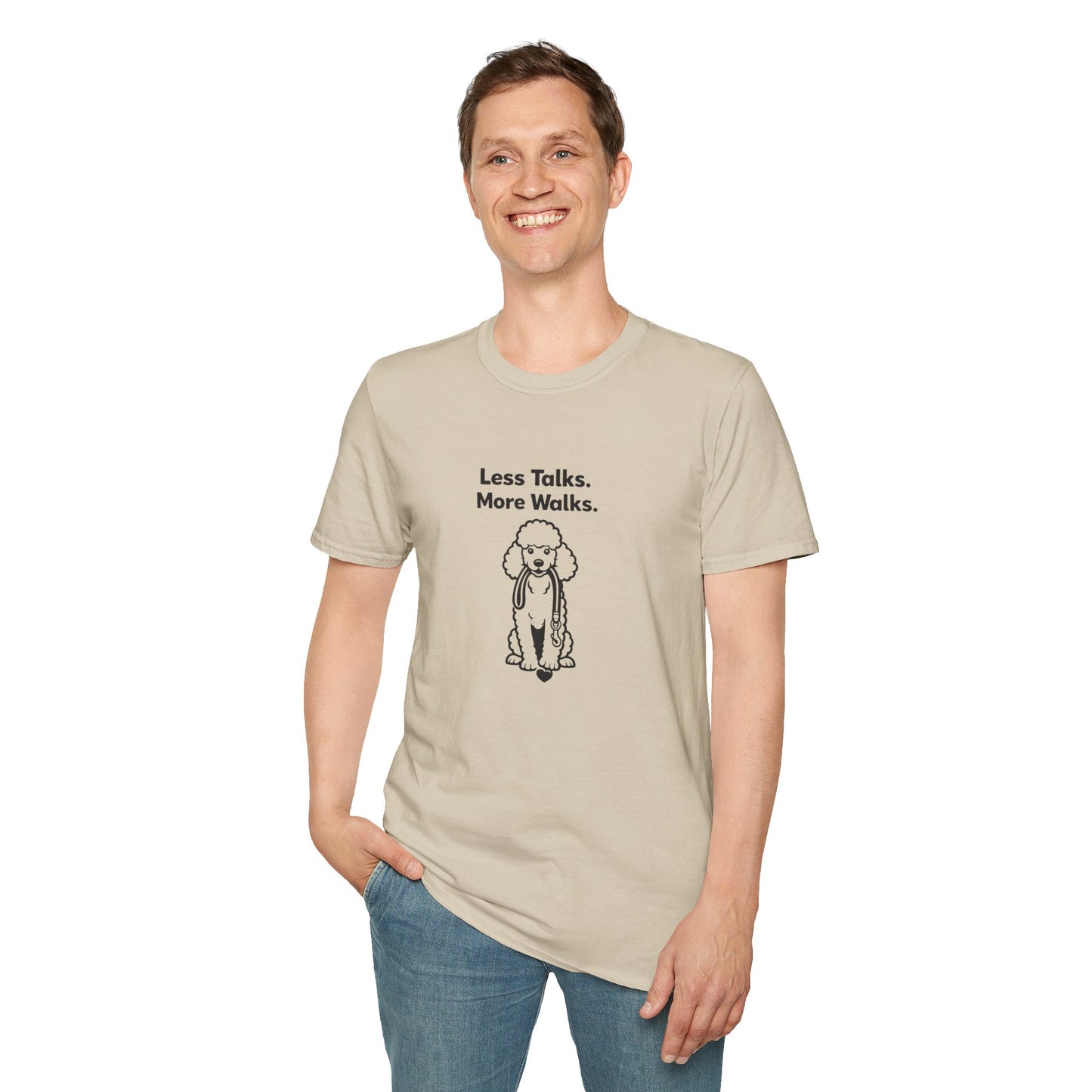 Less Talks. More Walks.  —  Dog Lover T-Shirt