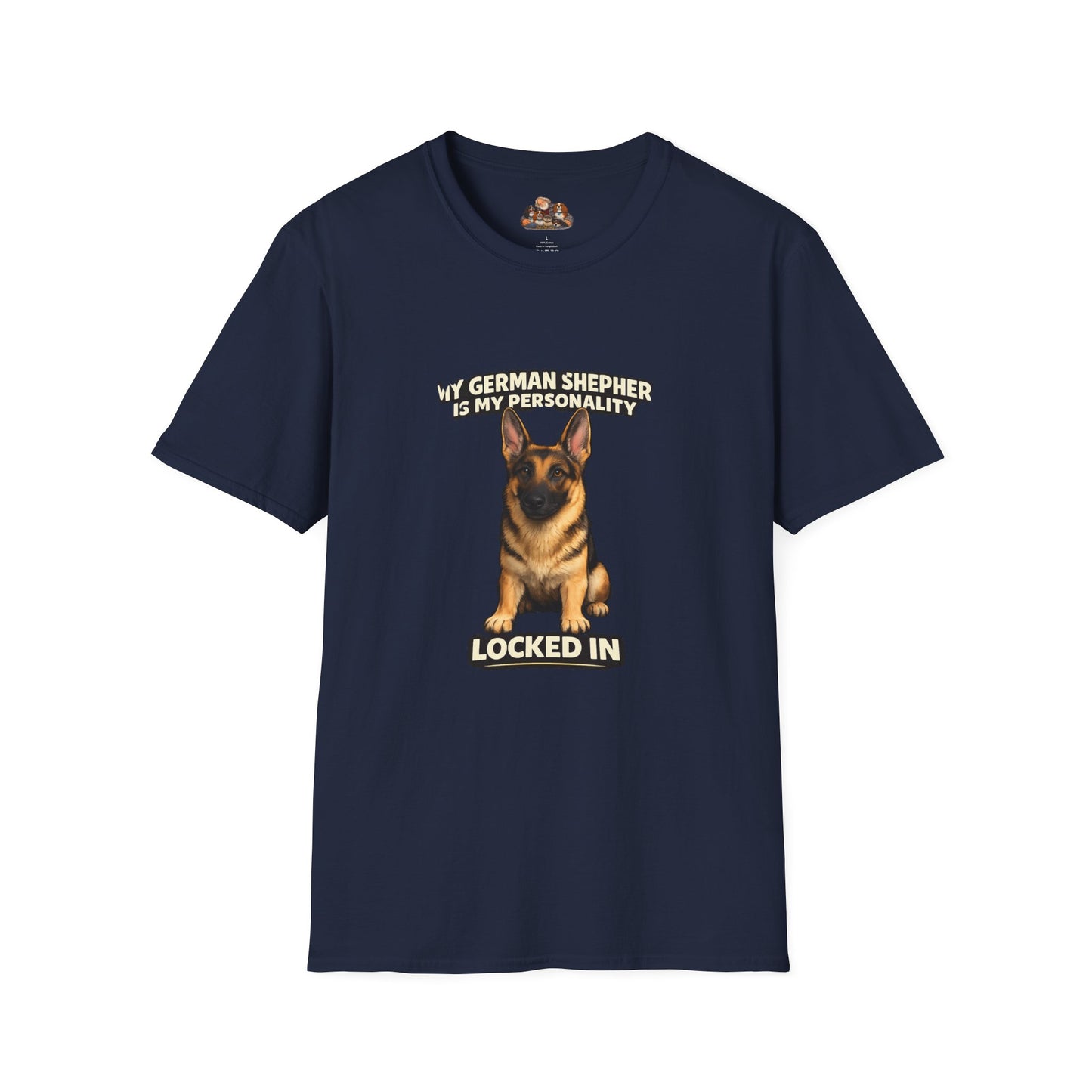 My German Shepherd Is My Personality -- Locked In -- Personalized Dog Breed Tee