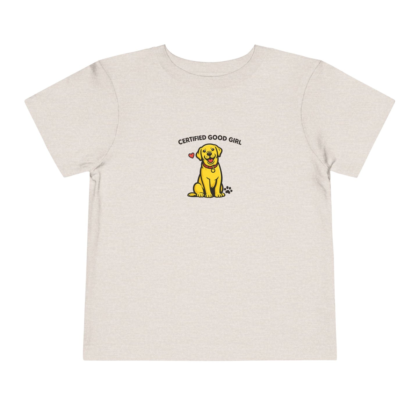 Certified Good Girl -- Toddler Dog Lover Tee