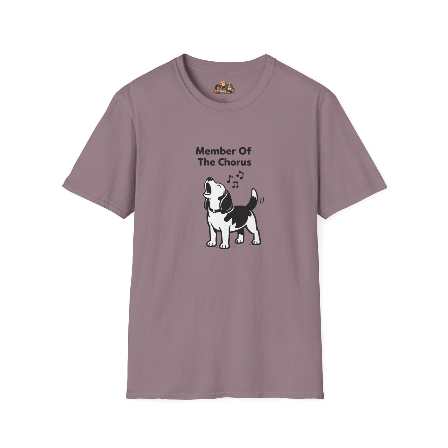 Member Of The Chorus  —  Dog Lover T-Shirt