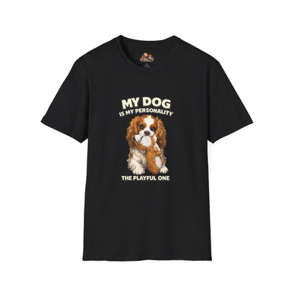 My Dog Is My Personality – "The Playful One" – Personalized Custom Dog Shirt