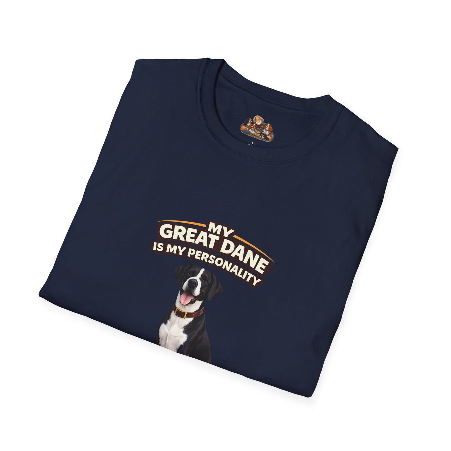 My Great Dane Is My Personality – Big Body Big Heart – Personalized Dog Breed Tee