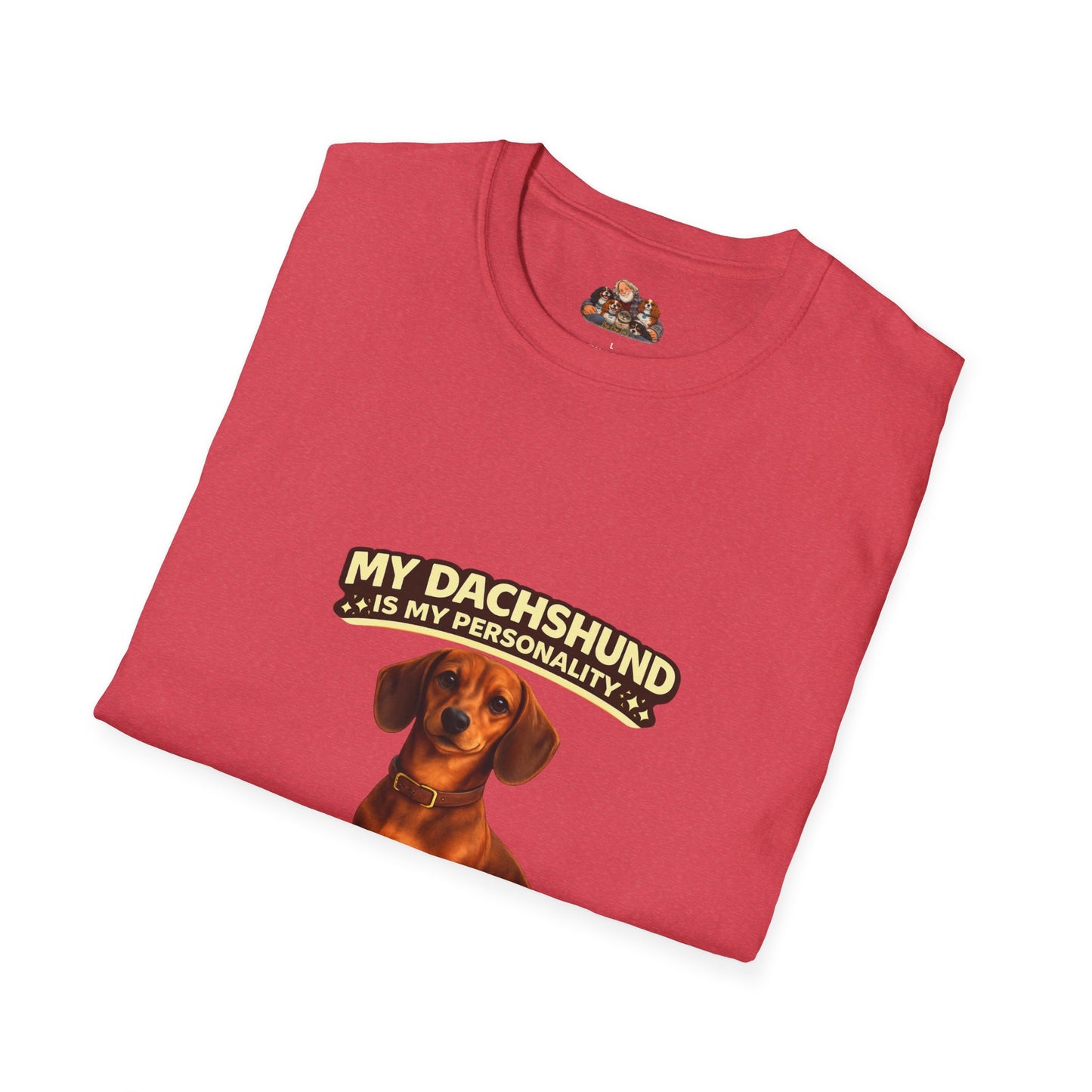 My Dachshund Is My Personality – Spicy Personality  – Personalized Dog Tee