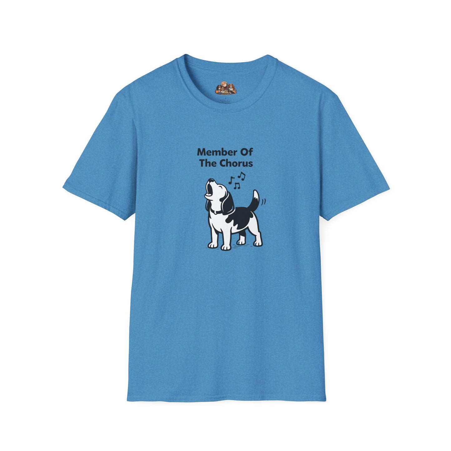 Member Of The Chorus  —  Dog Lover T-Shirt