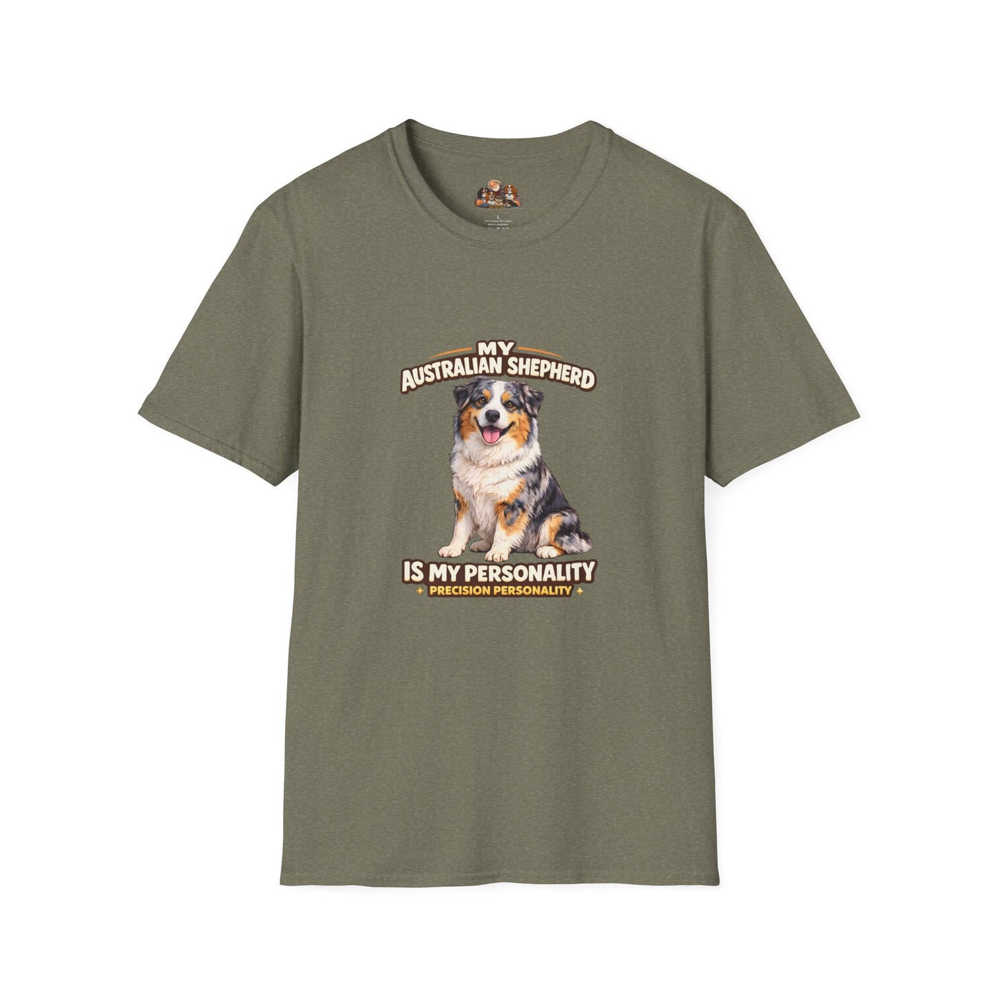 My Australian Shepherd Is My Personality – Precision Personality – Personalized Dog Breed Tee