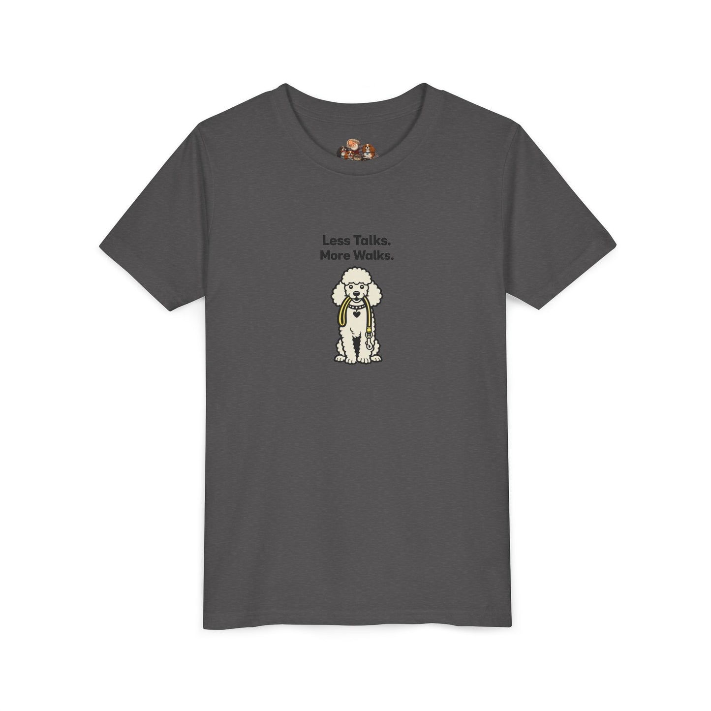 Less Talks. More Walks. -- Youth Dog Lover Tee