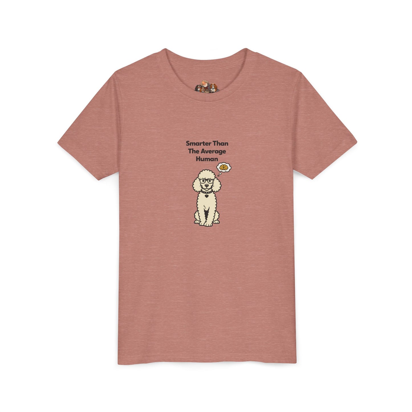 Smarter Than The Average Human -- Youth Dog Lover Tee