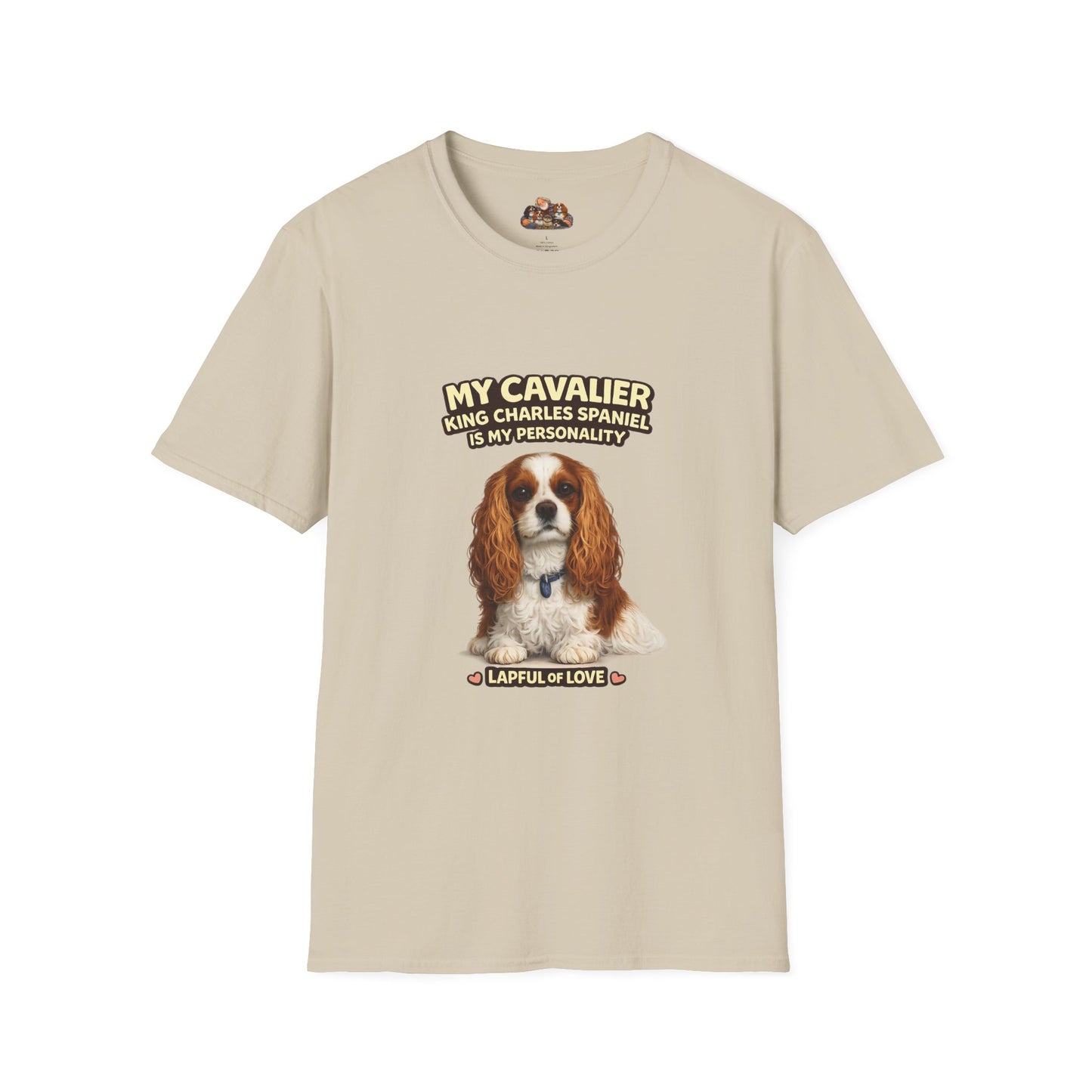 My Cavalier King Charles Spaniel Is My Personality – Lapful Of Love – Personalized Dog Breed Tee