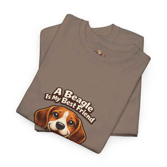 A Beagle s My Best Friend T-Shirt — Pet Lover Tee
