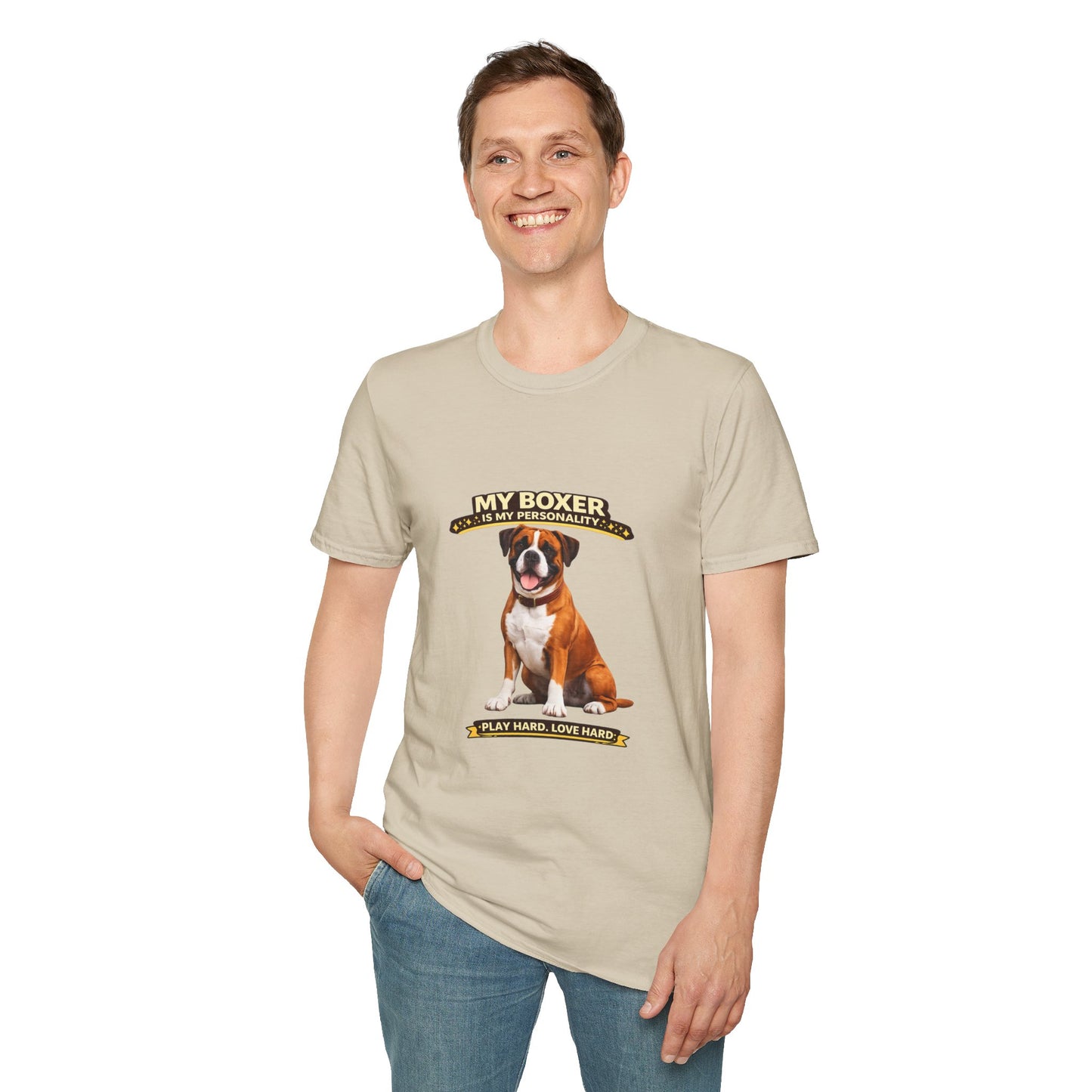 My Boxer Is My Personality – Play Hard Love Hard – Personalized Dog Breed Tee