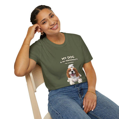 My Dog Is My Personality – "The Goofball" – Custom Dog Lover Shirt