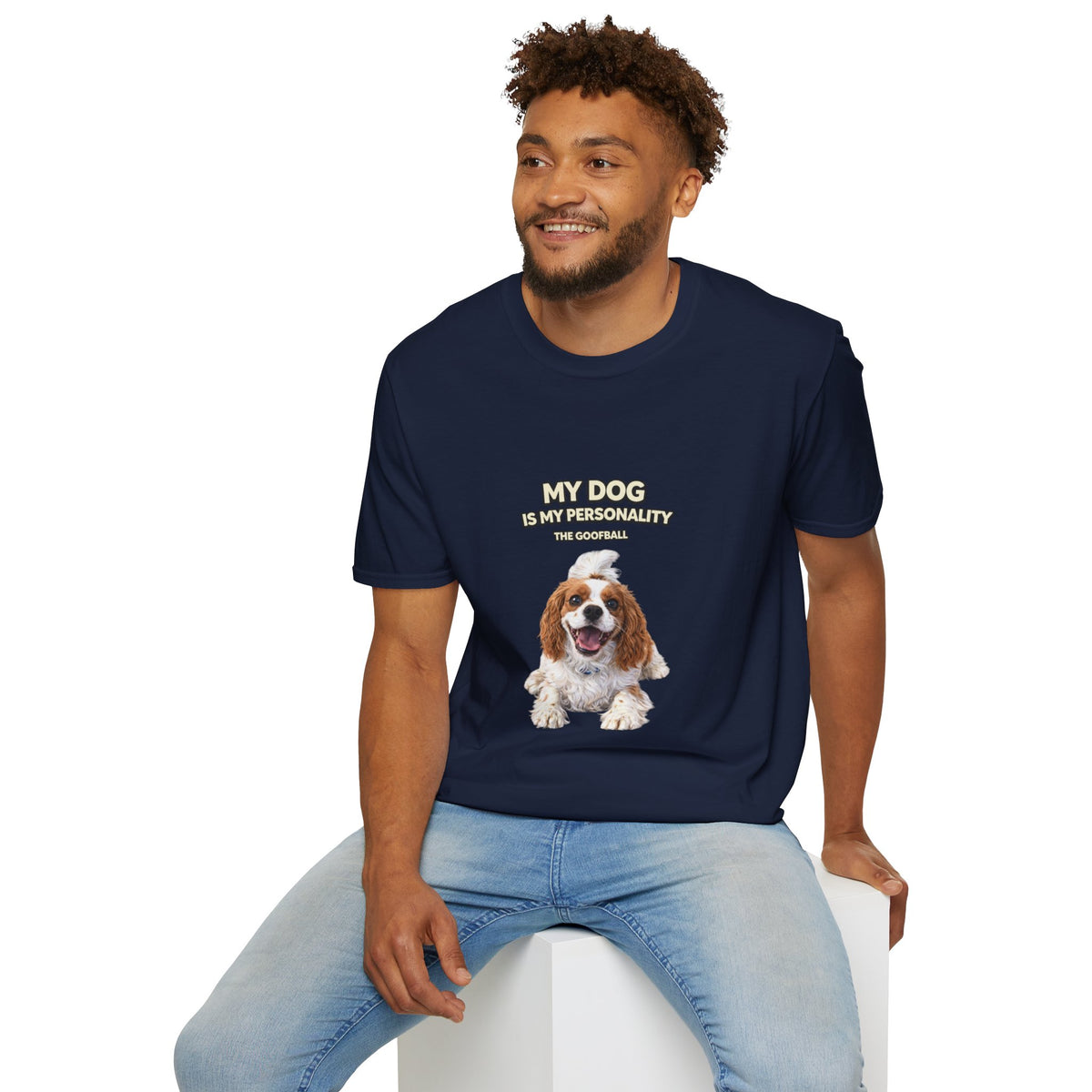 My Dog Is My Personality – "The Goofball" – Custom Dog Lover Shirt