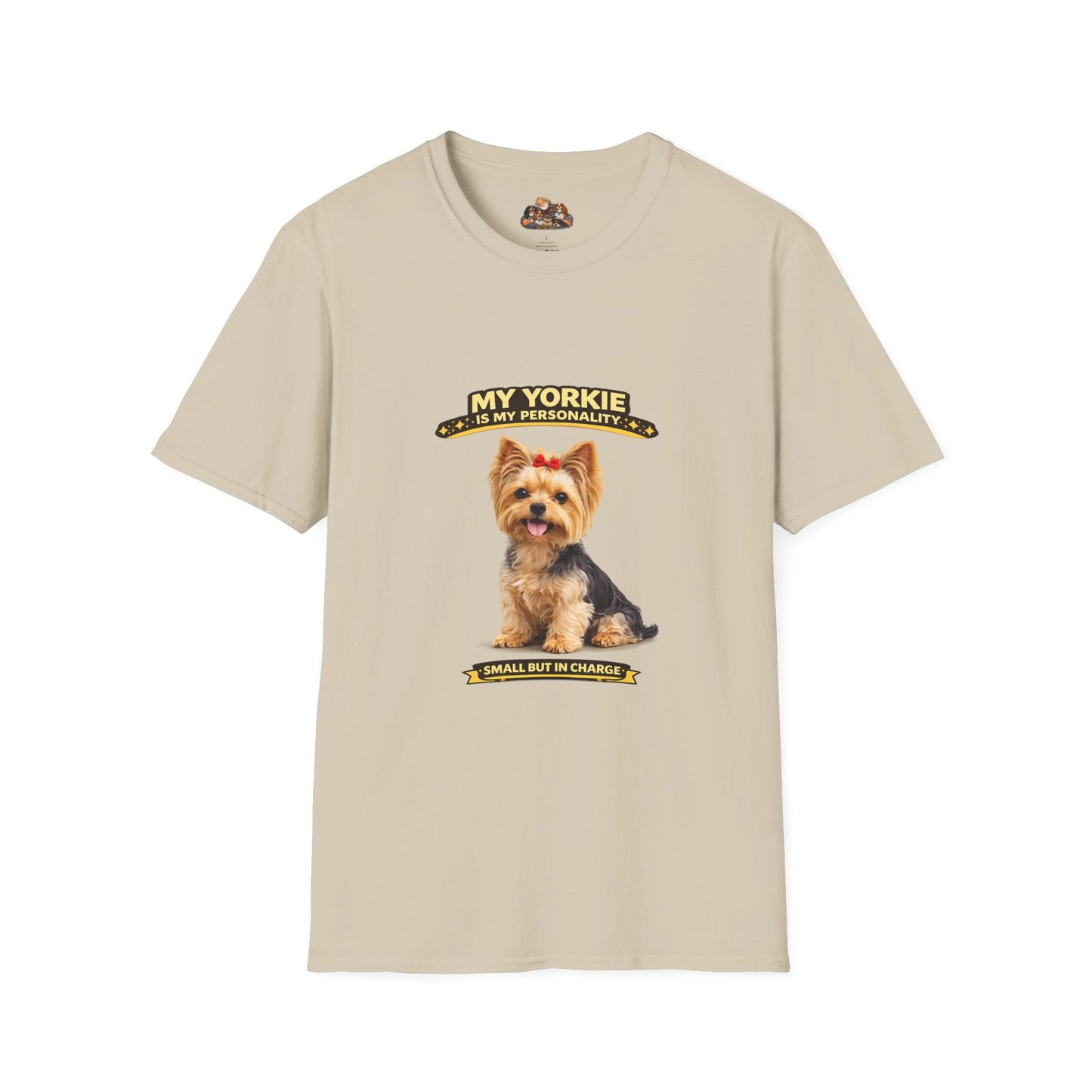 My Yorkie Is My Personality – Small But In Charge – Personalized Dog Breed Tee
