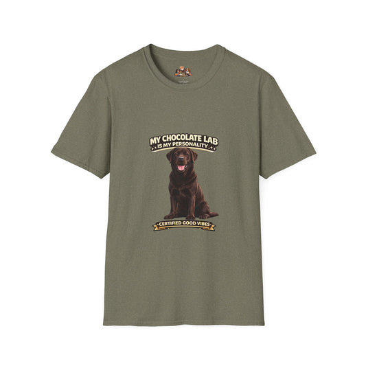 My Chocolate Lab is My Personality – Certified Good Vibes – Personalized Dog Breed Shirt