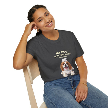 My Dog Is My Personality – "The Goofball" – Custom Dog Lover Shirt