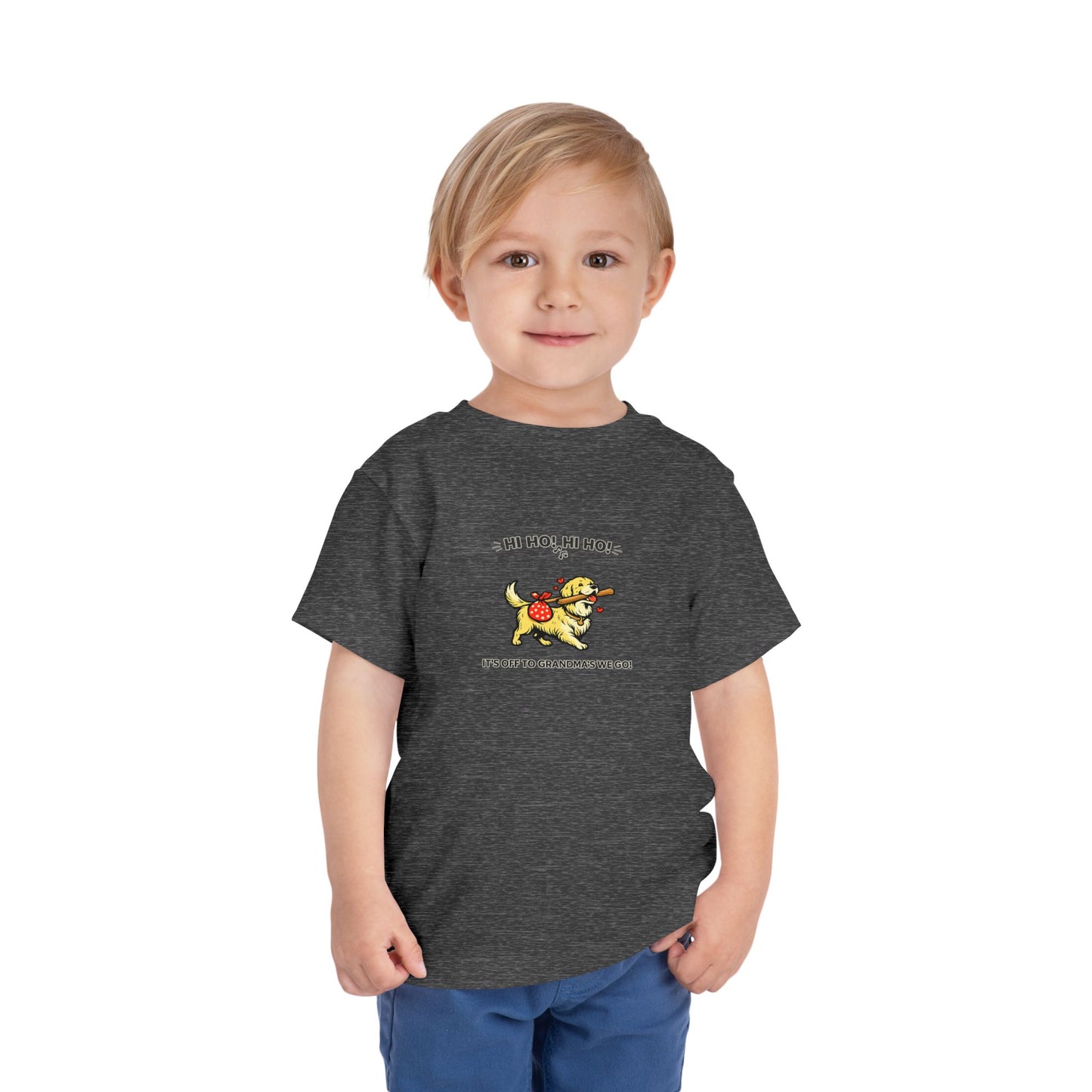 Hi Ho! Hi Ho! It's Off To Grandma's We Go -- Toddler Dog Lover Tee