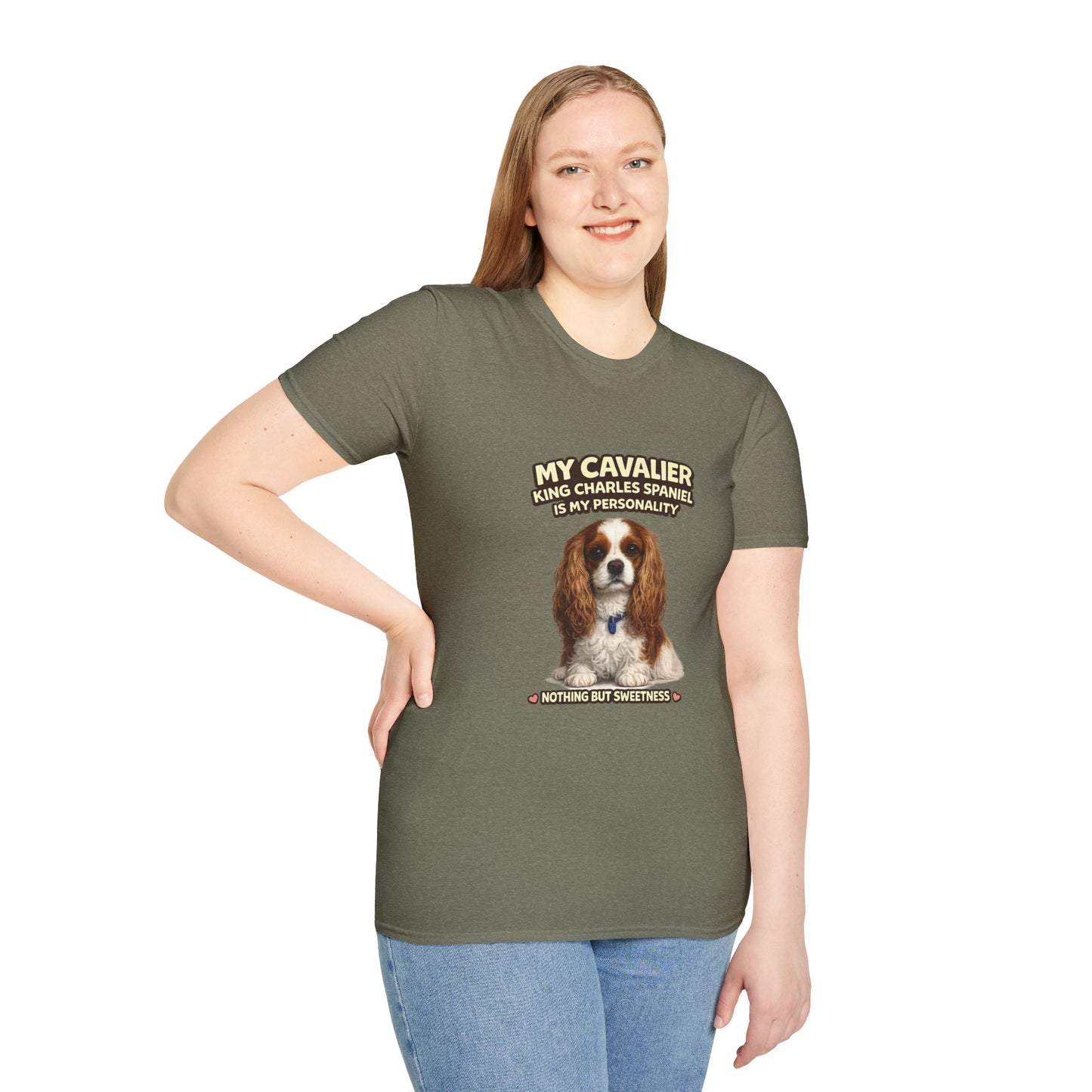 My Cavalier King Charles Spaniel Is My Personality – Nothing But Sweetness – Personalized Dog Breed Tee