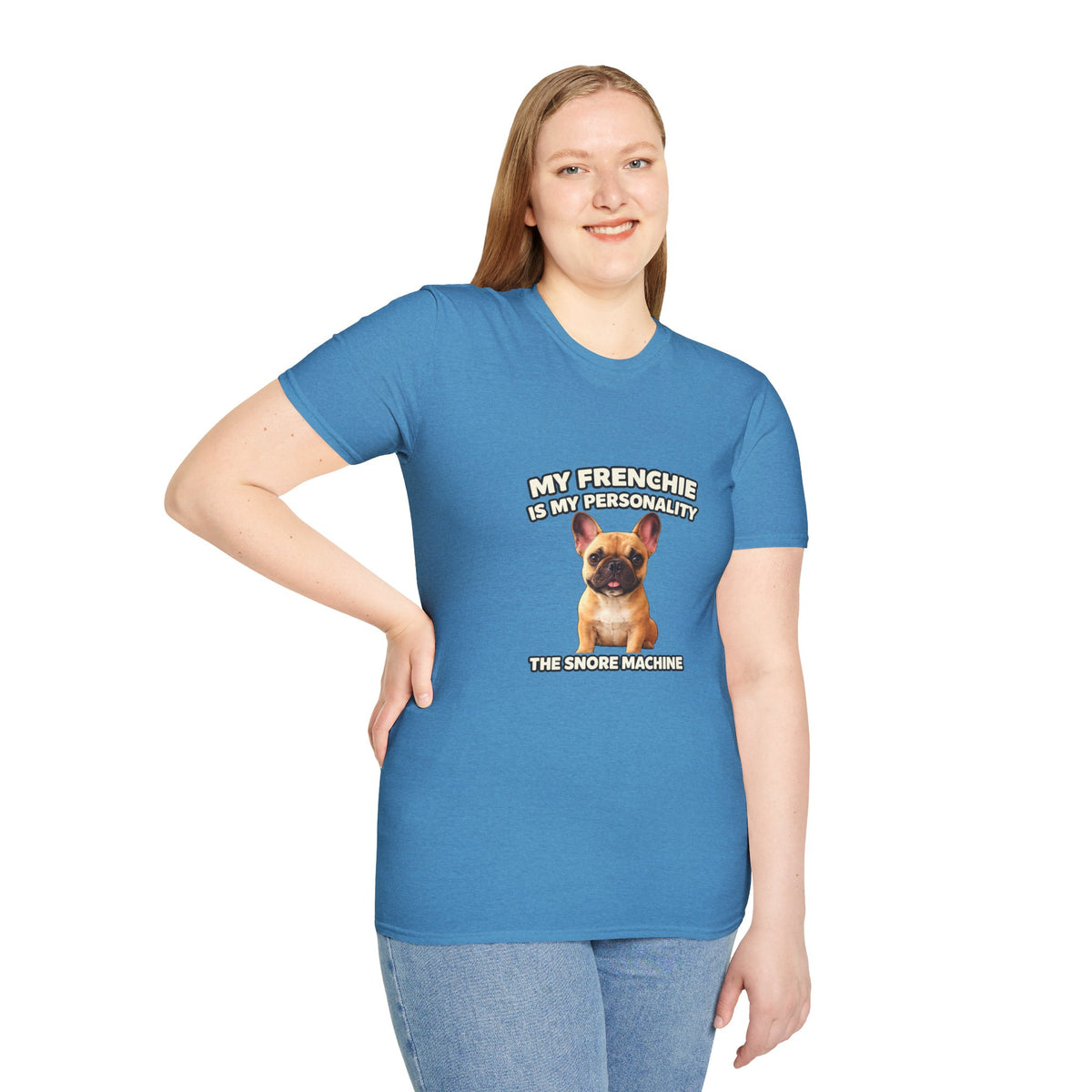 My Frenchie Is My Personality – Loud & Proud – Personalized Dog Breed Tee