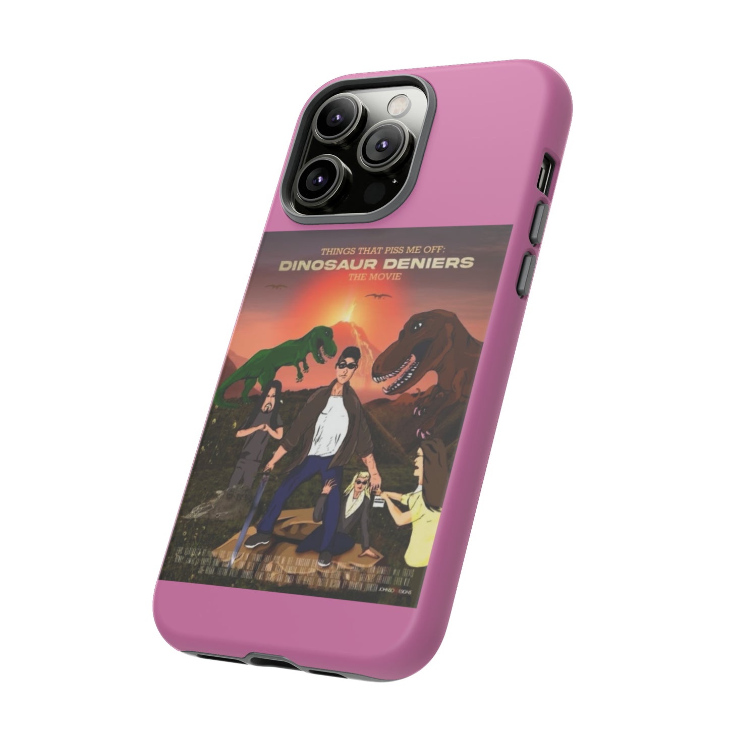 Dinosaur Deniers: The Movie Tough Phone Case (light pink)