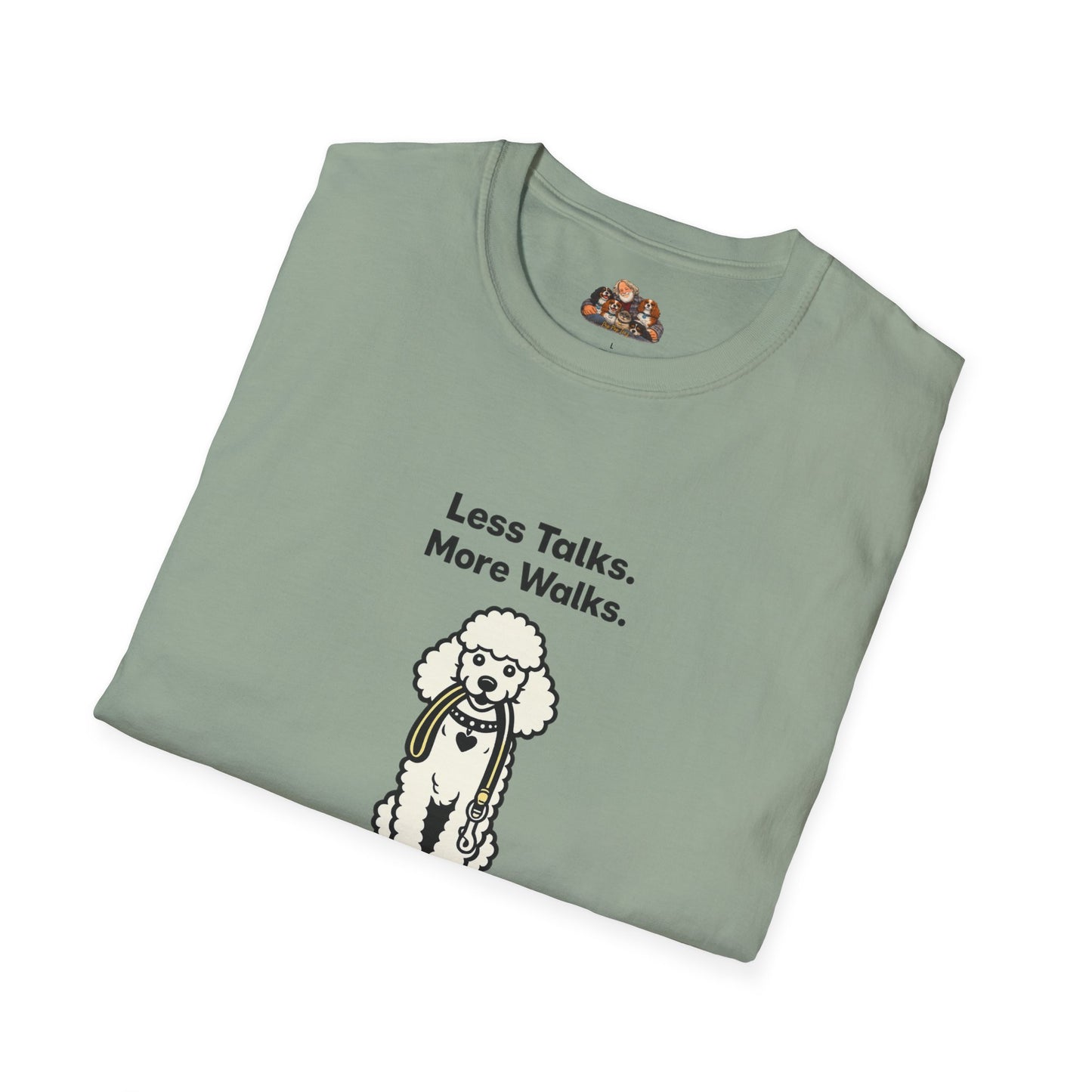 Poodle Less Talks. More Walks.  — Soft Color Minimalist Family Collection For Adult Dog Lovers
