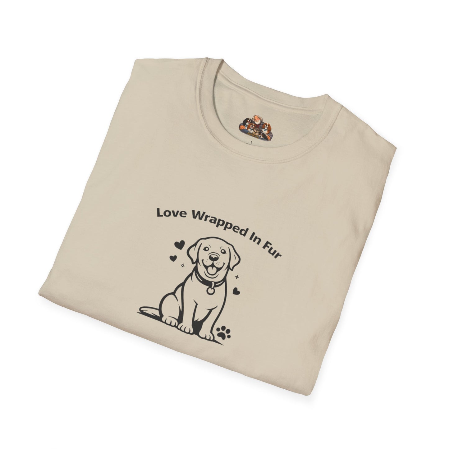 Love Wrapped In Fur —  Dog Lover T-Shirt
