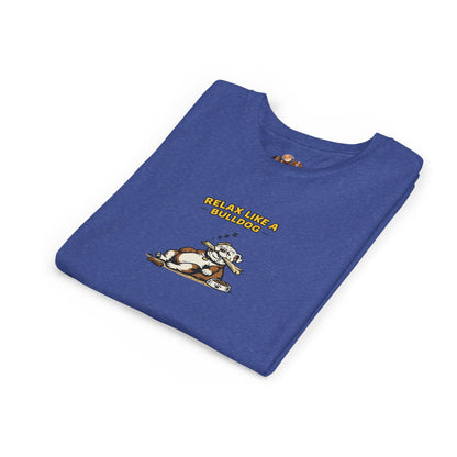 Relax Like A Bulldog  -- Youth Dog Lover Tee